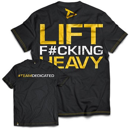Dedicated T-Shirt - Lift F